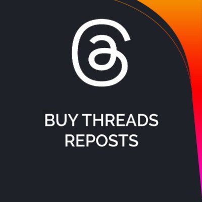 Buy Threads Reposts